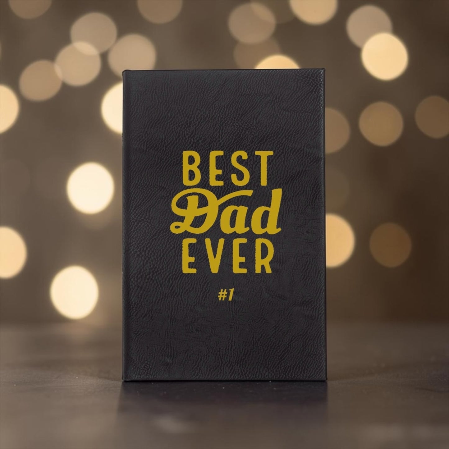 Faux Leather Lined Journal: Best Dad Ever - Gift For Dad